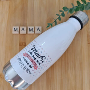Botella térmica de acero inoxidable con mensaje original para mamá – regalo único